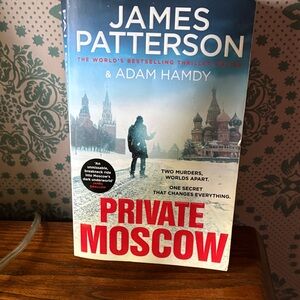 Private Moscow by James Patterson & Adam Hamdy